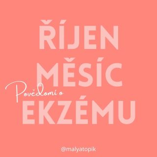 🌸Povědomí o ekzému je gró tohoto profilu 🌸 U nás je říjen konkrétně speciální hned z několika důvodů. ❕V říjnu roku 2021...